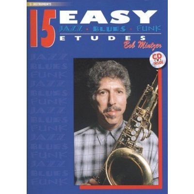 15 Easy Jazz Blues Funk Etudes + CD altový saxofon Eb instruments