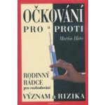 Očkování pro a proti – Hledejceny.cz