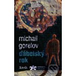 Ďábelský rok - Michail Michajlovič Gorelov – Hledejceny.cz