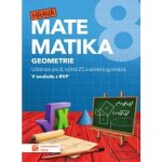 Hravá matematika 8 - Učebnice 2. díl (geometrie) TAKTIK International s.r.o., organizační složka – Hledejceny.cz