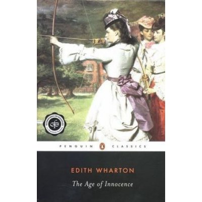 The Age of Innocence - E. Wharton
