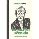 Radikální učedník - John Stott