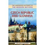 The History of the Czech Republic and Slovakia - William M. Mahoney – Zboží Mobilmania