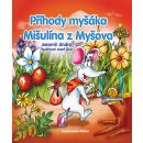 Příhody myšáka Mišulína z Myšova