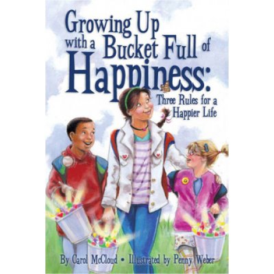 Growing Up With A Bucket Full Of Happiness