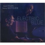 Electric Blue Egan, Mark Gottlieb, Danny CD – Hledejceny.cz