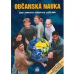 Občanská nauka pro střední odborná učiliště - veškeré učivo občanské nauky pro SOU v jedné učebnici - Vladislav Dudák – Sleviste.cz