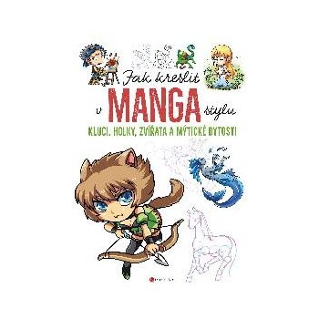 Jak kreslit v manga stylu - kolektiv