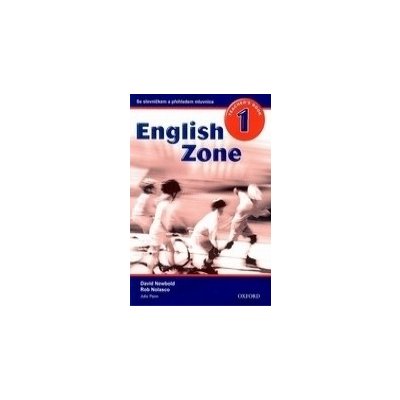 ENGLISH ZONE 1 TEACHER´S BOOK Czech Edition - NEWBOLD, D.;NO – Zbozi.Blesk.cz