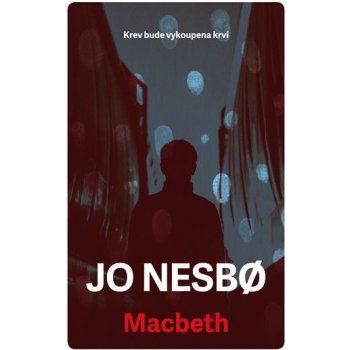 Macbeth - Jo Nesbo