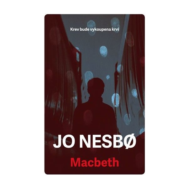 Kniha Macbeth - Jo Nesbo