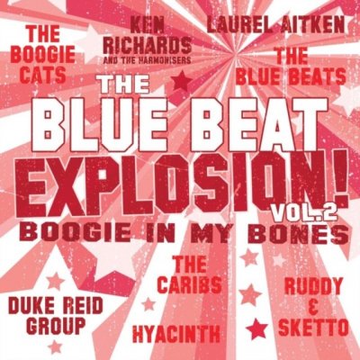 Various - Blue Beat Explosion - Boogi – Zbozi.Blesk.cz