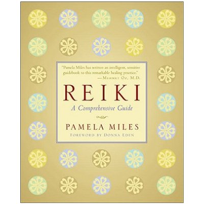 Reiki - P. Miles A Comprehensive Guide