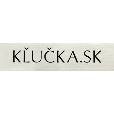 KĽUČKA Jmenovka / Chrom / U – Sleviste.cz