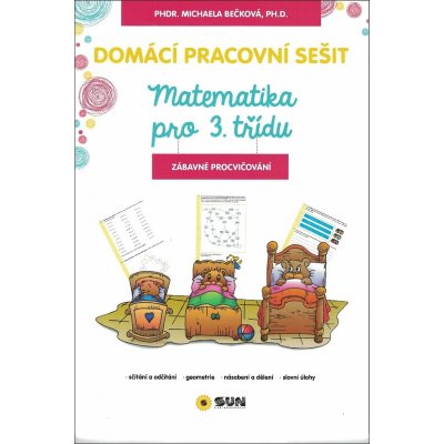 Domácí pracovní sešit 3.třída matematika – Bečková – Hledejceny.cz