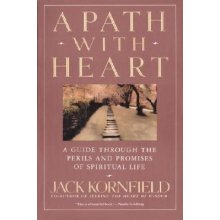 A Path with Heart: A Guide Through the Perils and Promises of Spiritual Life Kornfield JackPaperback