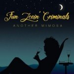 Fun Lovin Criminals - Another Mimosa CD – Zbozi.Blesk.cz