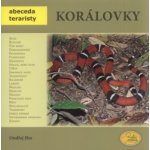 Korálovky - Abeceda teraristy - Hes Ondřej – Hledejceny.cz