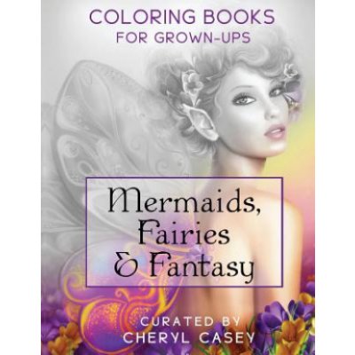 Mermaids, Fairies & Fantasy Adult Coloring Book