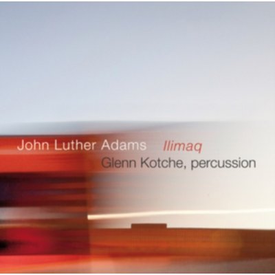 Adams John Luther: Ilimaq -Cd+dvd- CD – Sleviste.cz