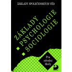 Základy psychologie, sociologie - Základy společenských věd I. - Gillernová Ilona, Buriánek Jiří, – Zboží Mobilmania