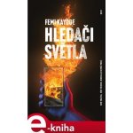 Hledači světla - Femi Kayode – Hledejceny.cz
