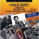 Charlie Barnet And His Orchestra - The Right Idea CD – Hledejceny.cz