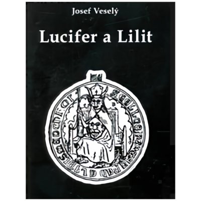 Lucifer a Lilit - Josef Veselý