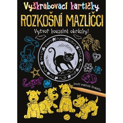 Vyškrabovací kartičky Rozkošní mazlíčci Kolektiv – Hledejceny.cz