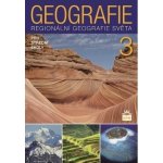 Geografie pro střední školy 3 - Regionální geografie světa – Zboží Mobilmania