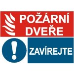 Požární dveře, Zavírejte | Samolepka, A6 – Sleviste.cz