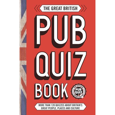 Great British Pub Quiz Book