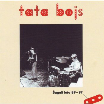 TATA BOJS - Šagalí léta 1989 - 1997 - cd