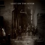River New Basement Tapes - Lost On The CD – Hledejceny.cz