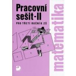 Matematika pro 3. ročník ZŠ - 2. část - Pracovní sešit - Coufalová Jana – Hledejceny.cz