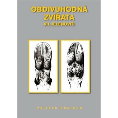 Obdivuhodná zvířata VII. - Jelenovití – Hledejceny.cz