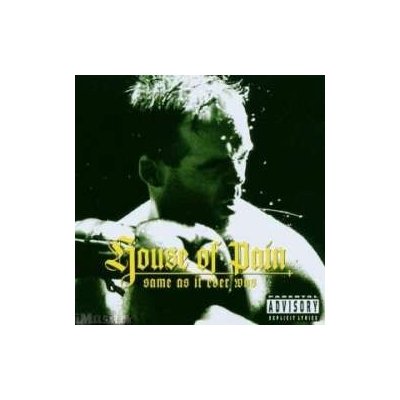 House Of Pain - Same As It Ever Was CD – Hledejceny.cz