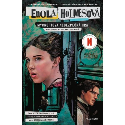 Enola Holmesová - Mycroftova nebezpečná hra – Hledejceny.cz