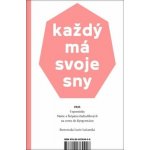 Každý má svoje sny - Marie Zadražilová – Hledejceny.cz