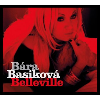 Basiková Bára - Belleville CD