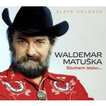 Waldemar Matuška - Sbohem lásko – Hledejceny.cz