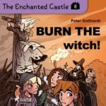 The Enchanted Castle 8 - Burn the Witch! (EN) – Sleviste.cz