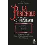 Jacques Offenbach - La Prichole CD with Book – Hledejceny.cz