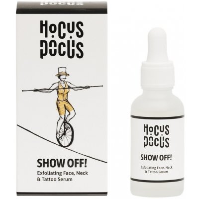 Hocus Pocus, Show Off! mikroexfoliační sérum na obličej, krk a tetování 30 ml – Zbozi.Blesk.cz