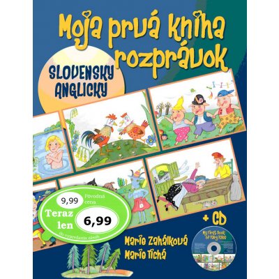 Moja prvá kniha rozprávok + CD - Marie Zahálková; Marie Tichá [SK]