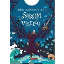 Strom viselců - Aaronovitch Ben