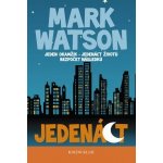 Jedenáct Kniha - Watson Mark – Hledejceny.cz