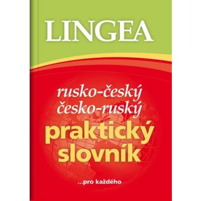 Rusko-český, česko-ruský praktický slovník ...pro každého – Zboží Mobilmania