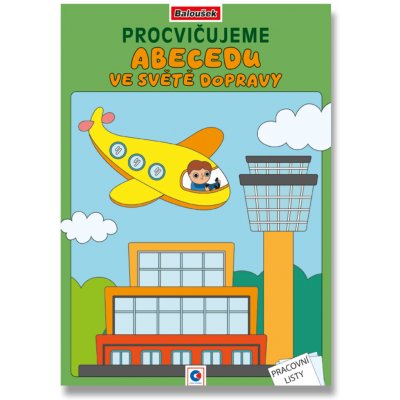 Baloušek Tisk Omalovánka A4 Procvičujeme abecedu Ve světě dopravy – Zboží Mobilmania