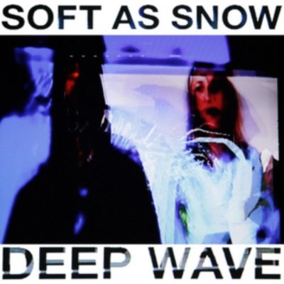 Deep Wave - Soft As Snow LP – Hledejceny.cz